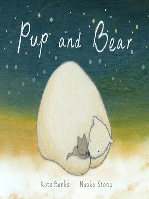 cover image of Pup and Bear